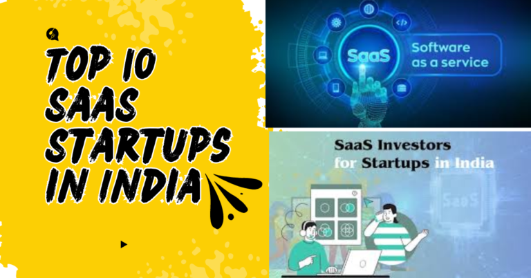 Top 10 SaaS Startups in India