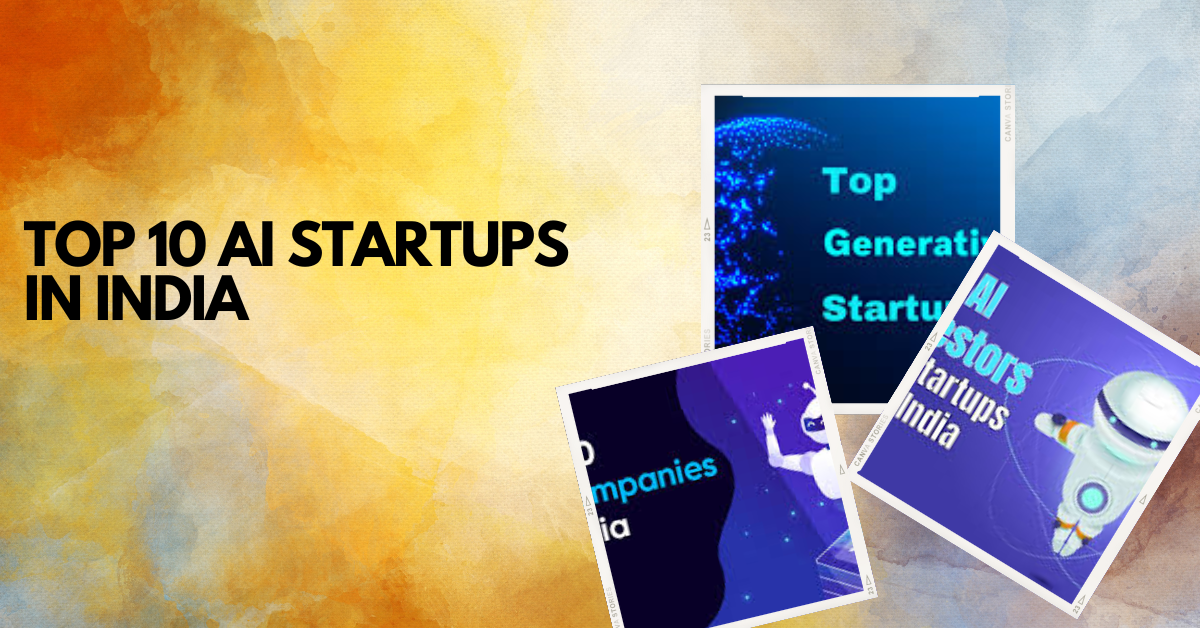 Top 10 indiaAI Startups in