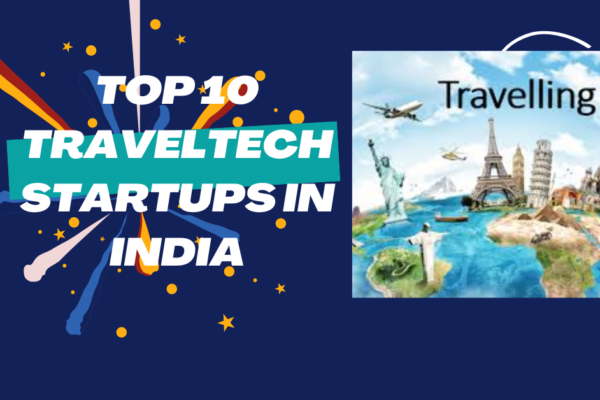 Top-10-TravelTech-Startups-in-India.
