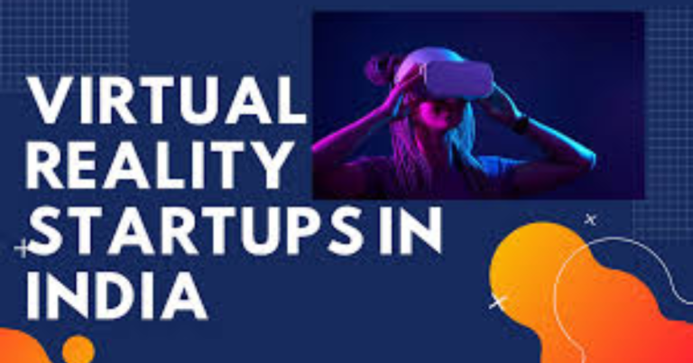 Top 10 Virtual Reality Startups in india