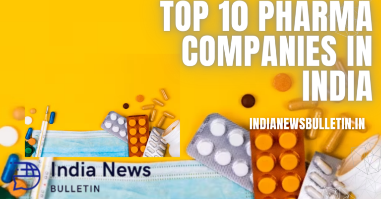 Top 10 Pharma Companies in India