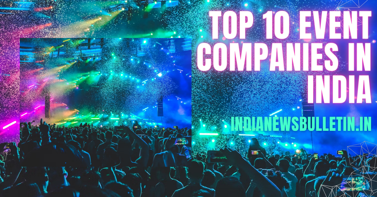 Top 10 Event Companies in india