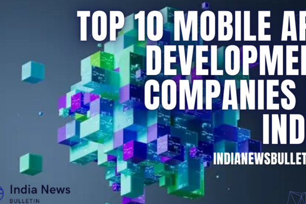 Top 10 Mobile App Development Companies in India