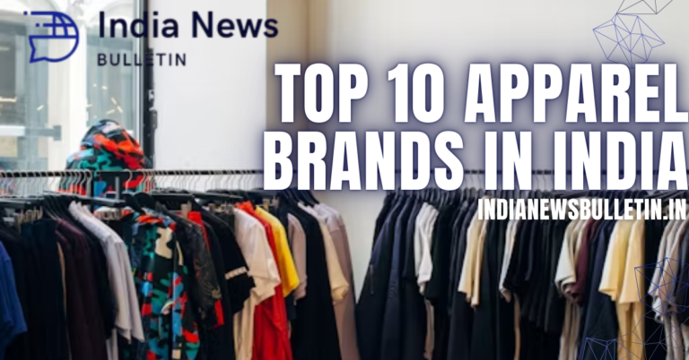 Top 10 Apparel Brands in India