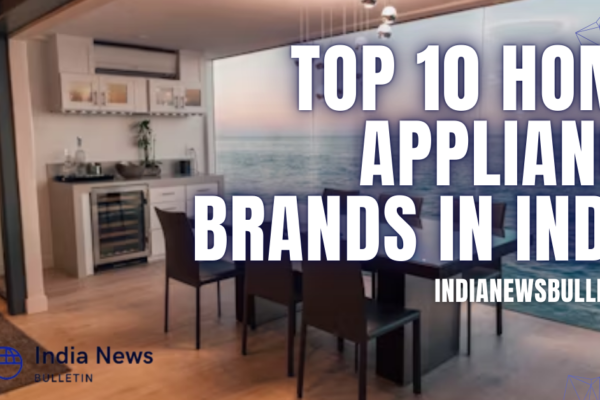 Top 10 Home Appliance Brands in India