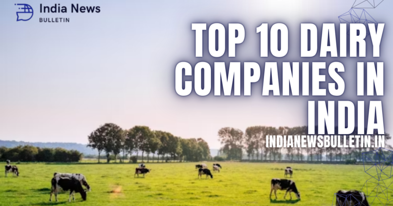 Top 10 Dairy Companies in India