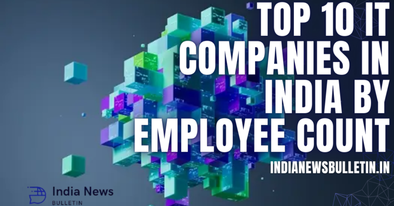 Top 10 IT Companies in India by Employee Count