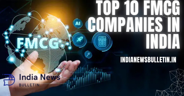 Top 10 FMCG Companies in India