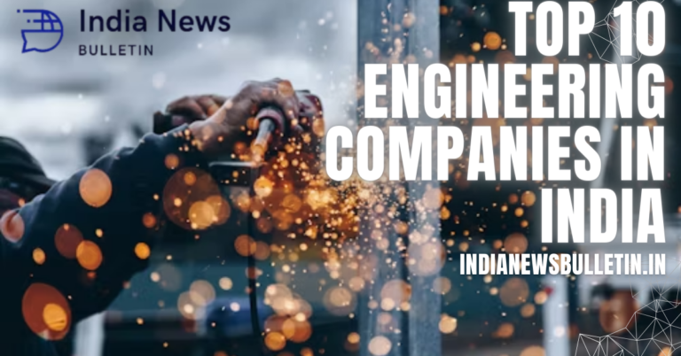 Top 10 Engineering Companies in India