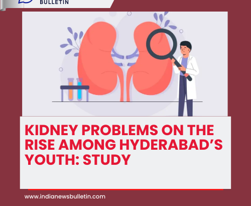 Kidney Problems on the Rise Among Hyderabad’s Youth: Study