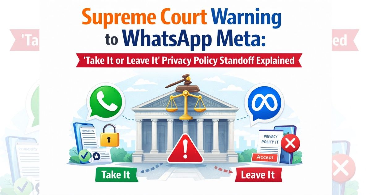 Supreme Court warning to WhatsApp Meta over privacy policy